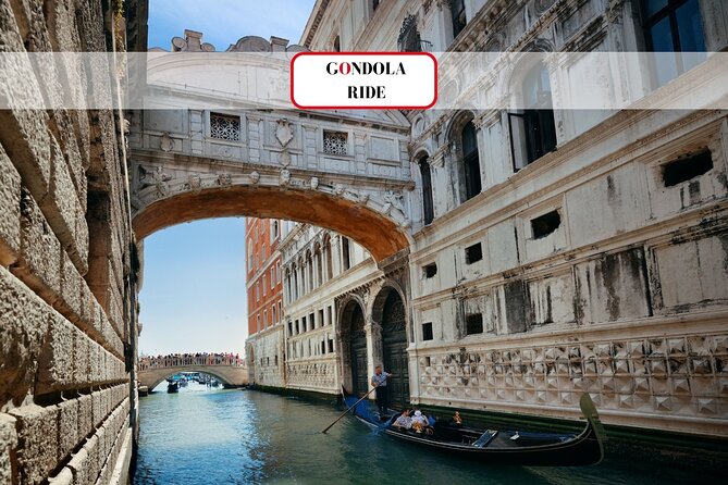 Crafted Gondola Ride under Breathtaking Bridge of Sighs™ - Key Points to Know Before You Go